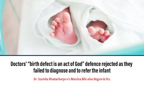 Doctors’ “birth defect is an act of God” defence rejected as they failed to diagnose and to refer the infant